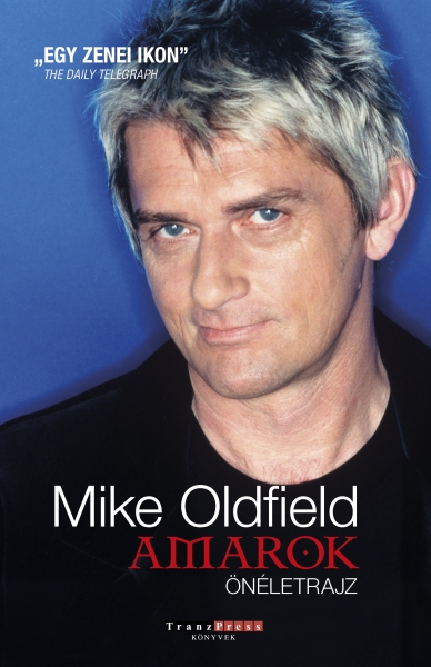 Mike Oldfield: Amarok - Önéletrajz